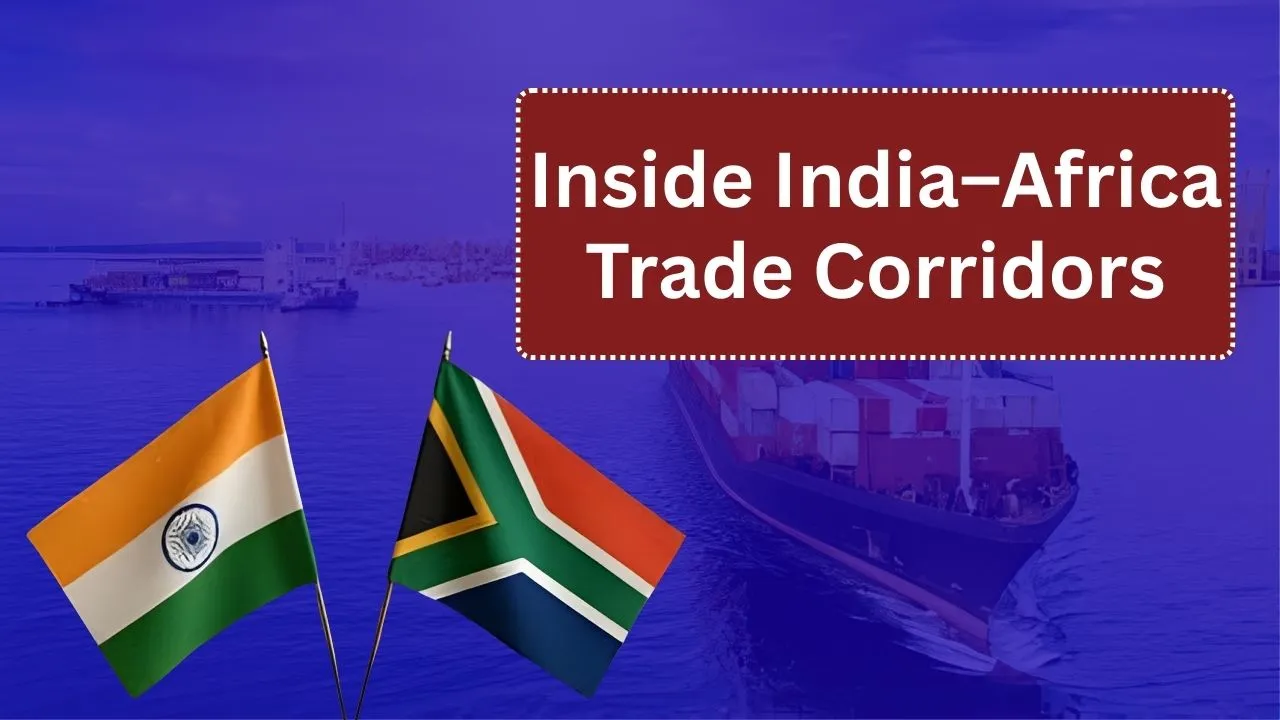 Inside India–Africa Trade Corridors